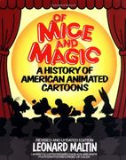 Of Mice and Magic: A History of American Animated Cartoons (Plume Books) (en Inglés)