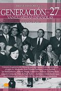 Breve Historia de la Generación del 27