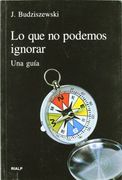 lo que no podemos ignorar