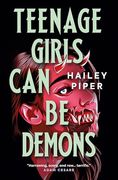 Teenage Girls can be Demons