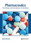 Pharmaceutics: The Design and Formulation of Medicines (en Inglés)