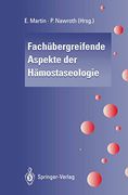 Fachübergreifende Aspekte der Hämostaseologie (en Alemán)
