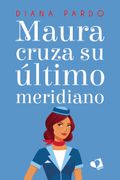 Maura Cruza su Ultimo Meridiano