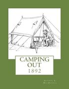 Camping Out: 1892 (en Inglés)