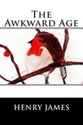 The Awkward Age (en Inglés)