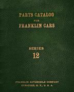 Parts Catalog for Franklin Cars Series 12