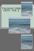Tagalog Verb Lists - Vol. 2: Volume 2