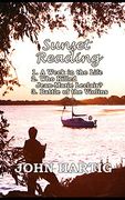 Sunset Reading: 3 Short Stories by John Hartig (en Inglés)