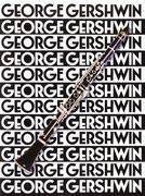 The Music of George Gershwin for Clarinet (en Inglés)