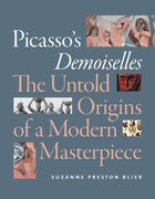 Picasso'S Demoiselles: The Untold Origins of a Modern Masterpiece (en Inglés)