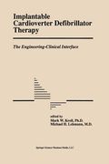 Implantable Cardioverter Defibrillator Therapy: The Engineering-Clinical Interface (en Inglés)