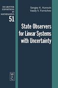 State Observers for Linear Systems With Uncertainty (de Gruyter Expositions in Mathematics) (en Inglés)