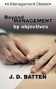 beyond management by objectives: a management classic (en Inglés)