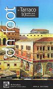 On Foot in Tarraco (en Inglés)