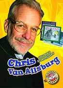 Chris van Allsburg (Blastoff! Readers, Level 4) (en Inglés)
