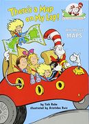 There's a map on my Lap! (Cat in the Hat's Learning Library (Hardcover)) 