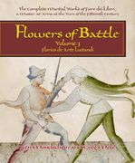 Flowers of Battle, Volume III: Florius de Arte Luctandi (en Inglés)