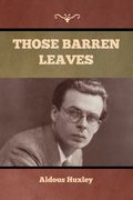 Those Barren Leaves (en Inglés)