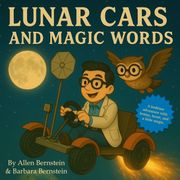 Lunar Cars and Magic Words. A mathematician tells his sons a very original bedtime story-with plenty of humor and a dash of set theory (en Inglés)