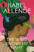 The Wind Knows my Name: A Novel (Random House Large Print) (en Inglés)
