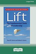 Lift: The Fundamental State of Leadership [Standard Large Print 16 pt Edition] (en Inglés)