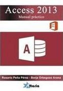 Access 2013 : manual práctico para todos