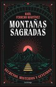Montañas sagradas. Secretos, misterios y leyendas
