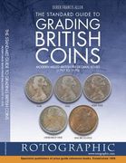 The Standard Guide to Grading British Coins: Modern Milled British Pre-Decimal Issues (1797 to 1970)