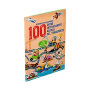 Aprende con calcomanías. 100 datos interesantes acerca del trasporte