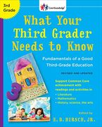 What Your Third Grader Needs to Know (Revised and Updated): Fundamentals of a Good Third-Grade Education (The Core Knowledge Series) (en Inglés)