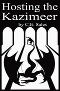 Hosting the Kazimeer (1) (en Inglés)