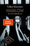 Marlow (Die Gereon-Rath-Romane 7): Der Siebte Rath-Roman (in German)