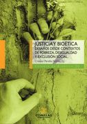 Justicia y Bioética: Desafíos Desde Contextos de Pobreza, Desigualdad y Exclusión Social
