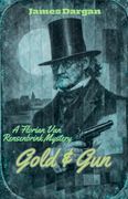 Gold & Gun (en Inglés)