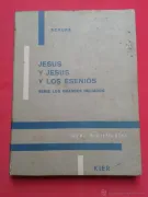 Jesus y Jesus y los esenios (in Spanish)