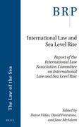 International Law and Sea Level Rise: Report of the International Law Association Committee on International Law and Sea Level Rise (en Inglés)