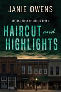 Haircut and Highlights (en Inglés)