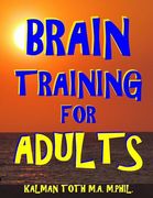 Brain Training for Adults: 133 Large Print Themed Word Search Puzzles (en Inglés)