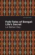 Folk-Tales of Bengal: Life'S Secret (Mint Editions) (en Inglés)
