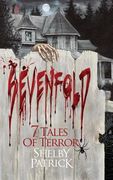 Sevenfold: 7 Tales of Terror (en Inglés)