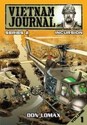 Vietnam Journal - Series 2: Volume 1 - Incursion (en Inglés)