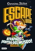 Escape Book. Atrapado.    Dentro del Museo! (Stilton. Libros de Actividades)
