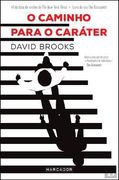 O Caminho Para o Caráter (en Portugués)