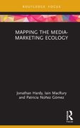 Mapping the Media-Marketing Ecology (en Inglés)