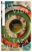 LA VIDA EN UNA TAZA DE TÉ (in Spanish)