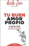 Rdz2. Tu Buen Amor Propio. Un Libro Para Jovenes que Saben