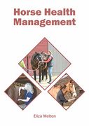 Horse Health Management (en Inglés)