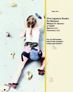 First Japanese Reader for Business: Bilingual for Speakers of English Beginner (A1) Elementary (A2) (Graded Japanese Readers)