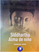 Siddhartha. Alma de Niño