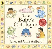 the baby's catalogue. janet and allan ahlberg (en Inglés)
